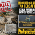 Proyek Jalan Rp4,6 Miliar Matim Diadukan ke Kejari – Kontraktor CV Keli Watu Wea Tak Punya Izin Tambang, Sumber Material Dipertanyakan.