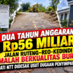 Anggaran Rp56 Miliar Dihabiskan Dua Tahun, Jalan Ruteng–Reo–Kedindi Masih Rusak; Warga Desak Kejati NTT Usut Dugaan Penyimpangan.